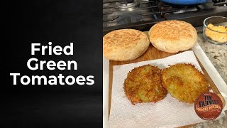 Fried Green Tomatoes [upl. by Maidel]