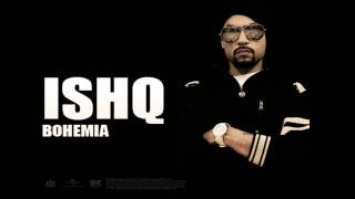 Bohemia  Malkit Singh  Ishq Official Audio Classic [upl. by Enneirb]