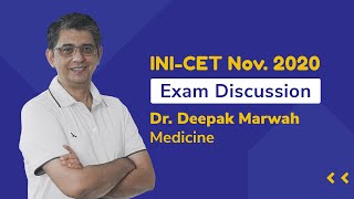 INI CET Nov Exam DiscussionMedicine by Dr Deepak Marwah [upl. by Harvey]