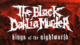 The Black Dahlia Murder  Kings of the Nightworld OFFICIAL [upl. by Inga]