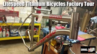 Litespeed Titanium Bicycles Factory Tour [upl. by Nathanael]