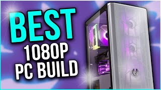 Best quotHIGHESTFPSquot 1080p Gaming PC Build in 2024 [upl. by Melvyn278]