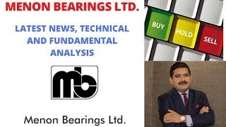 MENON BEARINGS LTD STOCK LATEST NEWS WITH FUNDAMENTAL amp TECHNICAL ANALYSIS  BUY OR SELL [upl. by Esinrahc313]