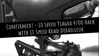 Hack10 Speed Tiagra 4700 with 11 Speed Road Derailleurs [upl. by Ssitruc]