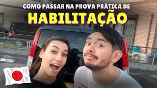 PROVA PRÁTICA CARTA DE MOTORISTA NO JAPÃO  TRANSFERÊNCIA DA CARTA DE HABILITAÇÃO ABRE A JANELA [upl. by Imer]