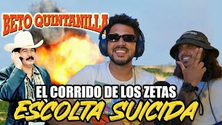 REACCIÓN Con PARDUS a Beto Quintanilla  Escolta Suicida El Corrido de los Zetas [upl. by Fidellia]