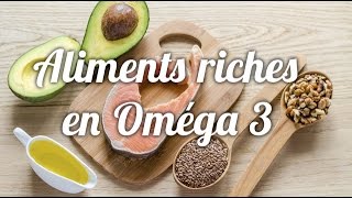 Quels sont les aliments contenant beaucoup d’Omega 3 [upl. by Adnilev692]