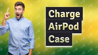 Can you charge AirPod case without them in it [upl. by Ellak]