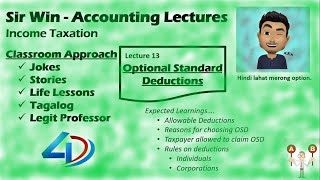 Lecture 13 Optional Standard Deductions Allowable Deductions Income Taxation [upl. by Nolyar418]