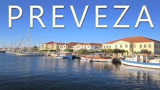 Preveza Greece Epirus [upl. by Yeltsew]