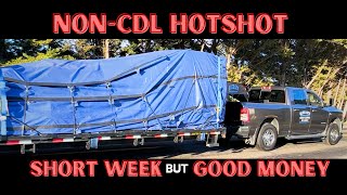 NonCDL Hotshot  Weekly Vlog Of My Loads  Straps Tarps and Chains amp Binders [upl. by Matilda]