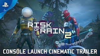 Risk of Rain 2  Console Launch Cinematic Trailer  PS4 [upl. by Ailimaj]