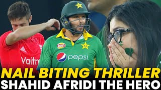 Shahid Afridi The HERO  Nail Biting Thriller  Pakistan vs England  PCB  MA2A [upl. by Nitsid]