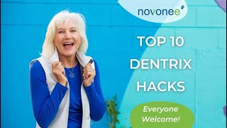 Top 10 Dentrix Hacks [upl. by Jacinto338]