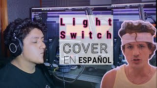 Charlie Puth  Light Switch  Cover en español  subtitulado  Dist [upl. by Anu528]