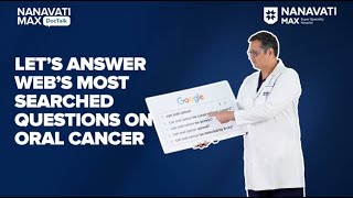 Let’s Answer Web’s Most Searched Questions on Oral Cancer [upl. by Cristobal]