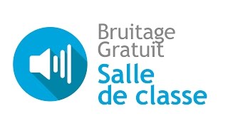 SALLE DE CLASSE  Bruitage Gratuit [upl. by Lougheed]