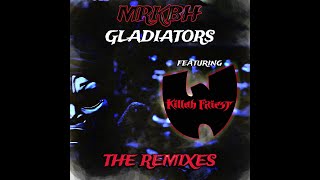 MRKBH  Gladiators feat Killah Priest Rico James Remix WuWednesday [upl. by Thay]