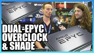 Overclocked DualEpyc CPUs with Der8auer Ft Lots of Shade [upl. by Peggir]