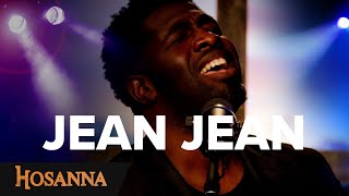 Jean Jean  Hosanna  Plus de toi  Ma louange te revient  Un vin nouveau [upl. by Hamon]