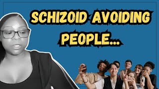 Schizoid Insights How I Avoid People vs Avoidant Personality Disorder [upl. by Fraase]