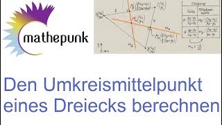 Den Umkreismittelpunkt eines Dreiecks berechnen [upl. by Mauchi142]