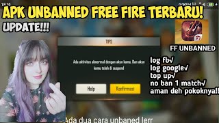 CARA MENGATASI AKUN FREE FIRE DI SUSPEND TERBARU 2020  APK UNBANNED UPDATE [upl. by Tenaj]