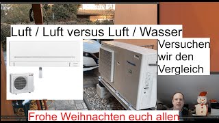 Vergleich meiner beiden Wärmepumpen Panasonic Jeisha und Mitsubishi Split Klima im gleichen Haus [upl. by Cates]