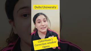 Dont Miss this while Correction  DU CSAS Portal Latest Update 🧾shorts DelhiUniversity [upl. by Malvina]