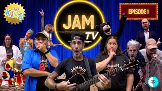 JamTV Episode 1  Jammin With You  Kids Songs amp Family Jams [upl. by Oriel274]