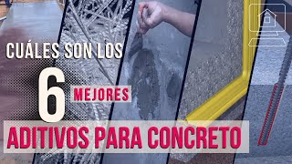 Top 6 MEJORES ADITIVOS o COMPLEMENTOS para concreto [upl. by Eleda]