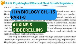 Class 11 BiologyCh15 Part8PGRAuxins amp GibberellinsStudy with Farru [upl. by Annmaria]