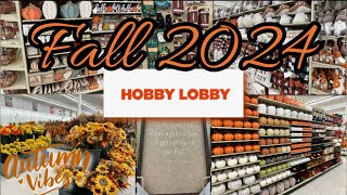 HOBBY LOBBY🚨🍁 FALL 2024 IS HERE🍁 FULL FALL WALKTHROUGH  MUST WATCH👀 new shopping hobbylobby [upl. by Anairdna731]