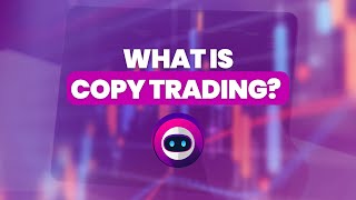 What is Copy Trading in Forex amp Crypto How to Copy Trade Like a Pro [upl. by Tillo194]