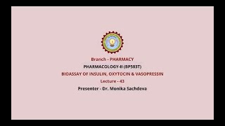 PharmacologyII  Bioassay of Insulin Oxytocin amp Vasopressin  AKTU Digital Education [upl. by Alma]