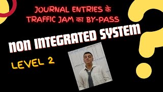 Nonintegrated system  fulltoo simple तरीके से समझ ले दोस्त😀 [upl. by Ziom6]