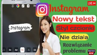 Aktualizacja nowego stylu czcionki na Instagramie nie działa Problem rozwiązany [upl. by Nauh]