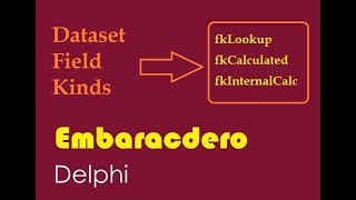 052Dataset Field Kinds Calculated vs InternalCalc Field Delphi مقارنة بين الحقول غير الحقيقية [upl. by Berta196]