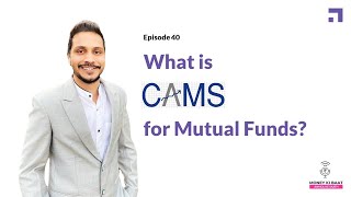 What is CAMS for mutual funds  CAMS क्या है  Ep 40 MoneyKiBaat  Hindi [upl. by Freeland]