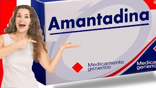 AMANTADINA infeccion respiratoria para que sirve parkinson precauciones [upl. by Eenram810]