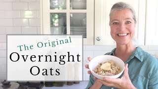 The Original Overnight Oats Make the Authentic Bircher Muesli Recipe [upl. by Ecinrahs88]