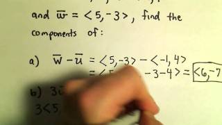 Vector Addition and Scalar Multiplication Example 1 [upl. by Yelnet]