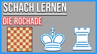 Schach lernen  Die Rochade [upl. by Cadell]