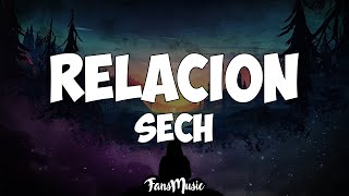 Sech  Relación Letra [upl. by Eidob420]