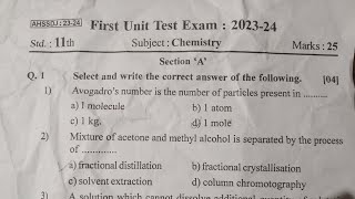 First Unit Test Exam 202324 Std 11th Subject Chemistry AHSSDJ2324 Marks25 Google By earning [upl. by Adnawot]