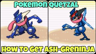 How To Get AshGreninja In Pokemon Quetzal [upl. by Sirhc]