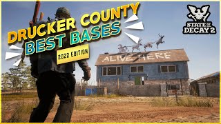 State Of Decay 2 Drucker County Best Bases In 2022 [upl. by Ynohtnaeoj]