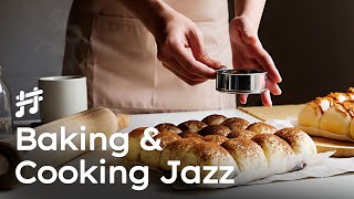 Baking amp Cooking Jazz  Creative Music that will make you a better Cook [upl. by Luigi469]