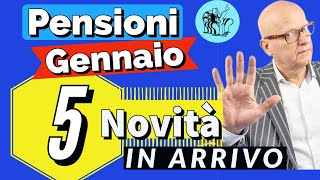 PENSIONI GENNAIO 👉 5 NOVITÀ  PARTICOLARITÀ IN ARRIVO con questa mensilità ✅ [upl. by Jeffie]