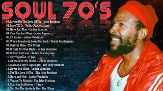 The Very Best Of Soul 70s 80s90s  Soul 70s  Marvin Gaye Al Green Teddy Pendergrass Chaka Khan [upl. by Vesta466]